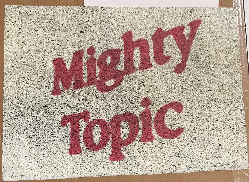 MIGHTY TOPIC