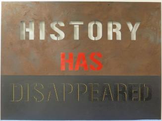History Has Disappeared